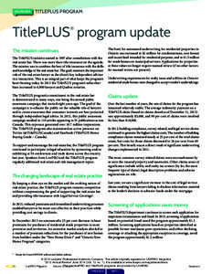 2013 REVIEW  TITLEPLUS PROGRAM TitlePLUS program update ®
