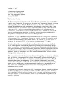 February 27, 2013 The Honorable Andrew Cuomo Governor of New York State New York State Capitol Building Albany, NYDear Governor Cuomo,