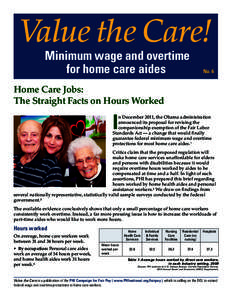 Value the Care! Minimum wage and overtime for home care aides