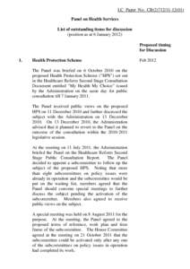 LC Paper No. CB[removed]Panel on Health Services List of outstanding items for discussion (position as at 6 January[removed]Proposed timing for Discussion