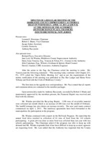 MINUTES OF A REGULAR MEETING OF THE MIDDLESEX COUNTY IMPROVEMENT AUTHORITY HELD ON WEDNESDAY, APRIL 13, 2011 at 6:00 P.M. AT THE OFFICES OF THE AUTHORITY 101 INTERCHANGE PLAZA, CRANBURY (SOUTH BRUNSWICK), NEW JERSEY