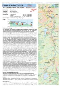 MIT FRANKENWALD-MOBIL GENUSSVOLL UNTERWEGS FAMILIEN-RADTOUR: Von OBERSCHIEDA NACH HOF - SEEN&SAALE