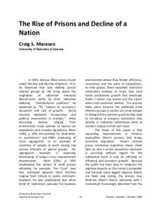 The Rise of Prisons and Decline of a Nation Craig S. Marxsen University of Nebraska at Kearney  In 1982, Mancur Olson wrote a book