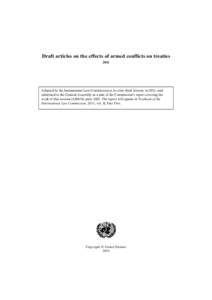 Draft articles on the effects of armed conflicts on treaties, 2011