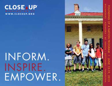 Founding of a Nation Program | June 15-19, 2015  inform. inspire. empower.