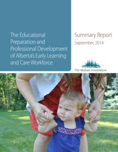 The Educational Preparation and Professional Development of Alberta’s Early Learning and Care Workforce
