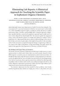 The WAC Journal, Vol. 20: NovemberEliminating Lab Reports: A Rhetorical Approach for Teaching the Scientific Paper in Sophomore Organic Chemistry peter j. alaimo, department of chemistry; john c. bean,