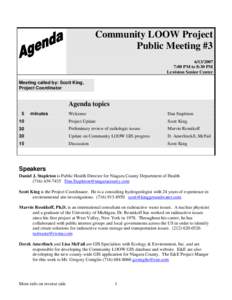 Community LOOW Project Public Meeting #[removed]:00 PM to 8:30 PM Lewiston Senior Center Meeting called by: Scott King,