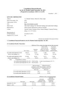 Consolidated Financial Results for the Six Months Ended September 30, 2012 (Prepared in Accordance with U.S. GAAP) November 1, 2012  KONAMI CORPORATION