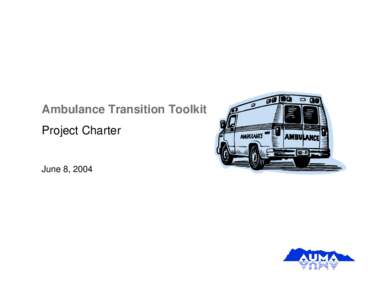 Transition methodology / Management / Project management / Emergency medical services / Information Technology Infrastructure Library