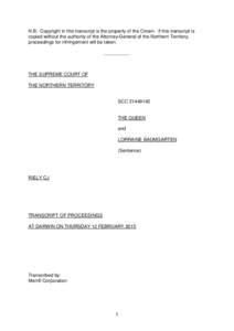 N.B. Copyright in this transcript is the property of the Crown. If this transcript is copied without the authority of the Attorney-General of the Northern Territory, proceedings for infringement will be taken. __________