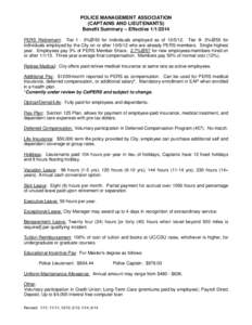 POLICE MANAGEMENT ASSOCIATION (CAPTAINS AND LIEUTENANTS) Benefit Summary – Effective[removed]PERS Retirement: Tier I - 3%@50 for individuals employed as of[removed]Tier II- 3%@55 for individuals employed by the City 