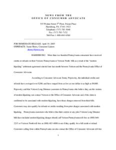 NEWS FROM THE OFFICE OF CONSUMER ADVOCATE 555 Walnut Street 5th Floor, Forum Place Harrisburg, PA[removed]Telephone: ([removed]Fax: ([removed]