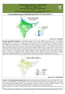 National Agromet Advisory Service Bulletin Friday 16th August, 2013 (For the period 16th to 19th August, 2013) Issued by National Agrometeorological Advisory Service Centre, Agricultural Meteorology Division, India Meteo