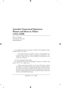 Aristotle’s Unanswered Questions: Women and Slaves in Politics 1252a-1260b Holt N. Parker University of Cincinnati 