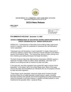DEPARTMENT OF COMMERCE AND CONSUMER AFFAIRS   Business Registration Division DCCA News Release