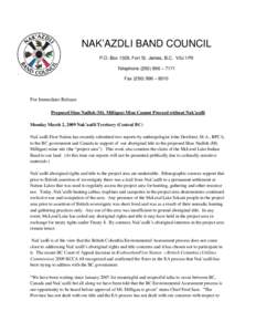 NAK’AZDLI BAND COUNCIL P.O. Box 1329, Fort St. James, B.C. V0J 1P0 Telephone[removed] – 7171 Fax[removed] – 8010  For Immediate Release