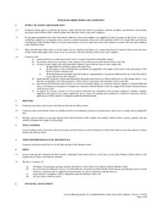 PURCHASE ORDER TERMS AND CONDITIONS 1. SUPPLY OF GOODS AND/OR SERVICES  1.1