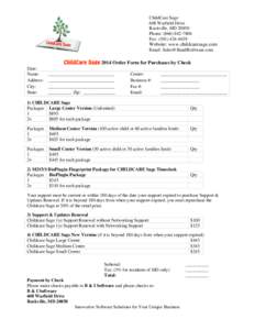 ChildCare Sage 608 Warfield Drive Rockville, MDPhone: (Fax: (
