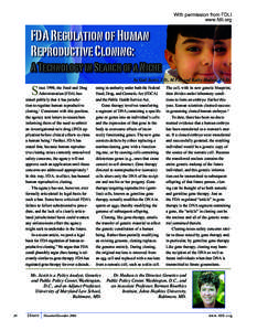 With permission from FDLI www.fdli.org FDA Regulation of Human Reproductive Cloning: A Technology in Search of a Niche