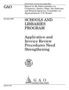 GAO[removed]Schools and Libraries Program: Application and Invoice Review Procedures Need Strengthening