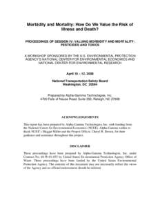 Evaluation methods / Public health / Health economics / Contingent valuation / Air pollution / Environmental health / Risk / Quality-adjusted life year / Health / Ethics / Management