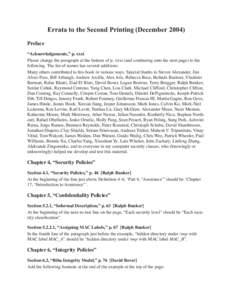 Errata to the Second Printing (DecemberPreface “Acknowledgements,” p. xxxi Please change the paragraph at the bottom of p. xxxi (and continuing onto the next page) to the following. The list of names has sever