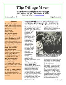 The Village News Northwest Neighbors Village 5425 Western Ave. NW * Washington, DC[removed]1895 * www.nwnv.org  Aug./Sept. 2011