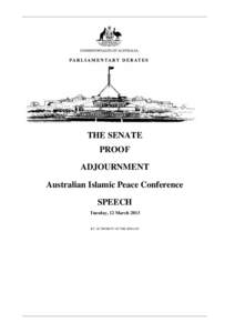 THE SENATE PROOF ADJOURNMENT Australian Islamic Peace Conference SPEECH Tuesday, 12 March 2013