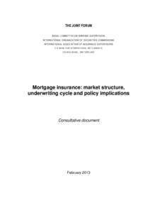 THE JOINT FORUM BASEL COMMITTEE ON BANKING SUPERVISION INTERNATIONAL ORGANIZATION OF SECURITIES COMMISSIONS INTERNATIONAL ASSOCIATION OF INSURANCE SUPERVISORS C/O BANK FOR INTERNATIONAL SETTLEMENTS CH-4002 BASEL, SWITZER