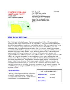 FORMER NEBRASKA ORDNANCE PLANT, EPA ID # ne6211890011, 1/2 mile south of Mead, Saunders County, Mead Ordnance Plant, University of Nebraska, Agricultural Research and Development Center (ARDC), Nebraska Ordnance Plant (F