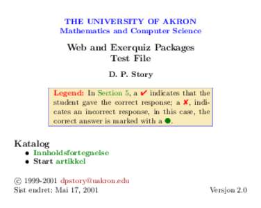 THE UNIVERSITY OF AKRON Mathematics and Computer Science Web and Exerquiz Packages Test File D. P. Story
