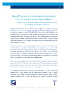 1/2  Buzón E® se convierte en distribuidor autorizado de OB10, y firma a su primer cliente en México Estafeta, líder en servicios express y soluciones logísticas, se une a la red global de facturación electrónica