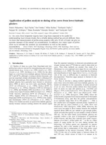 JOURNAL OF GEOPHYSICAL RESEARCH, VOL. 109, F04001, doi:2004JF000125, 2004  Application of pollen analysis to dating of ice cores from lower-latitude glaciers Fumio Nakazawa,1 Koji Fujita,2 Jun Uetake,3 Mika Kohno