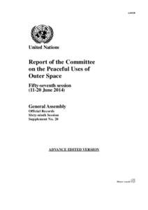 Space Generation Advisory Council / Politics / United Nations Conference on Sustainable Development / Asia-Pacific Space Cooperation Organization / United Nations General Assembly / United Nations / Committee / ISPRS / United Nations Committee on the Peaceful Uses of Outer Space / Spaceflight / Space law / Government