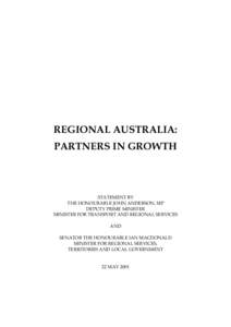 REGIONAL AUSTRALIA: PARTNERS IN GROWTH STATEMENT BY THE HONOURABLE JOHN ANDERSON, MP DEPUTY PRIME MINISTER