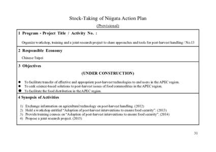 Stock-Taking of Niigata Action Plan (Provisional) 1 Program・Project Title / Activity No. : Organize workshop, training and a joint research project to share approaches and tools for post-harvest handling / No[removed]Res