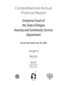 Comprehensive Annual Financial Report Enterprise Funds of the State of Oregon Housing and Community Services Department