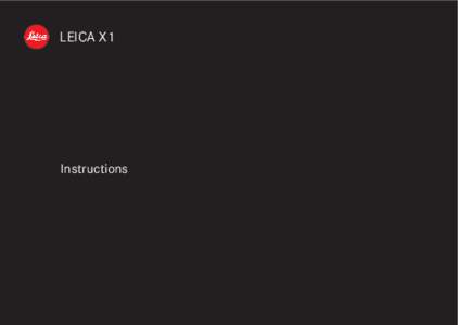 LEICA X1  Instructions 1.2