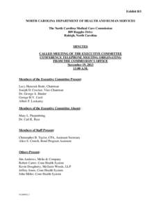 Exhibit B/1 NORTH CAROLINA DEPARTMENT OF HEALTH AND HUMAN SERVICES The North Carolina Medical Care Commission 809 Ruggles Drive Raleigh, North Carolina