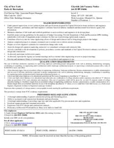 City of New York Parks & Recreation Citywide Job Vacancy Notice  Civil Service Title: Associate Project Manager