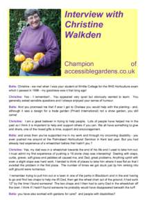 Interview with Christine Walkden Champion of accessiblegardens.co.uk