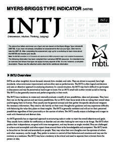 Myers-Briggs Type Indicator (MBTI®)  INTJ (Introversion, Intuition, Thinking, Judging)  ISTJ