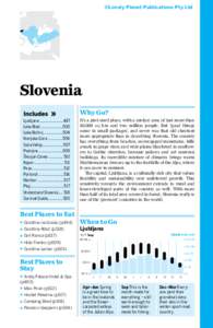 Slovenia / Piran / Carniola / Ljubljana / Škocjan Caves / Tourism in Slovenia / Europe / Geography of Slovenia / Republics