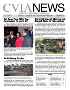 CVIANEWS COLE VALLEY IMPROVEMENT ASSOCIATION SERVING ALL RESIDENTS OF THE GREATER HAIGHT ASHBURY	  Get Face Time With Your