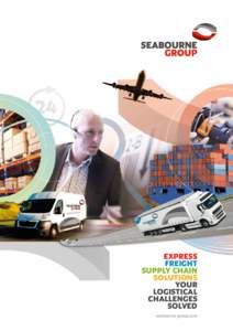 EXPRESS FREIGHT SUPPLY CHAIN SOLUTIONS YOUR LOGISTICAL