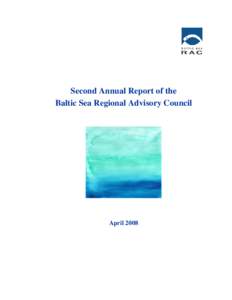 Second Annual Report of the Baltic Sea Regional Advisory Council April 2008  Introduction