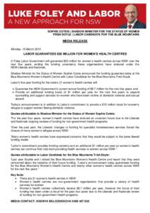 SOPHIE COTSIS | SHADOW MINISTER FOR THE STATUS OF WOMEN TRISH DOYLE | LABOR CANDIDATE FOR THE BLUE MOUNTAINS MEDIA RELEASE Monday, 16 March 2015