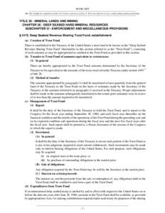 30 USC 1472 NB: This unofficial compilation of the U.S. Code is current as of Jan. 4, 2012 (see http://www.law.cornell.edu/uscode/uscprint.html). TITLE 30 - MINERAL LANDS AND MINING CHAPTER 26 - DEEP SEABED HARD MINERAL 