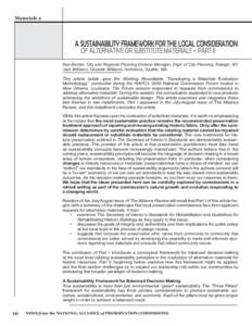 Materials 2  A SUSTAINABILITY FRAMEWORK FOR THE LOCAL CONSIDERATION OF ALTERNATIVE OR SUBSTITUTE MATERIALS – PART II  Dan Becker, City and Regional Planning Division Manager, Dept. of City Planning, Raleigh, NC